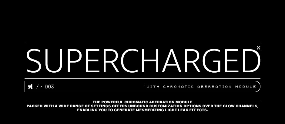 mobGlow supercharged with chromatic aberration module